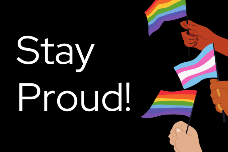 Stay Proud Pride Month